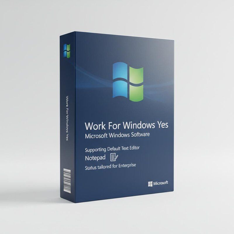 Work For Windows Yes Microsoft Windows Software supporting Default Text Editor Notepad and Status tailored for Enterprise