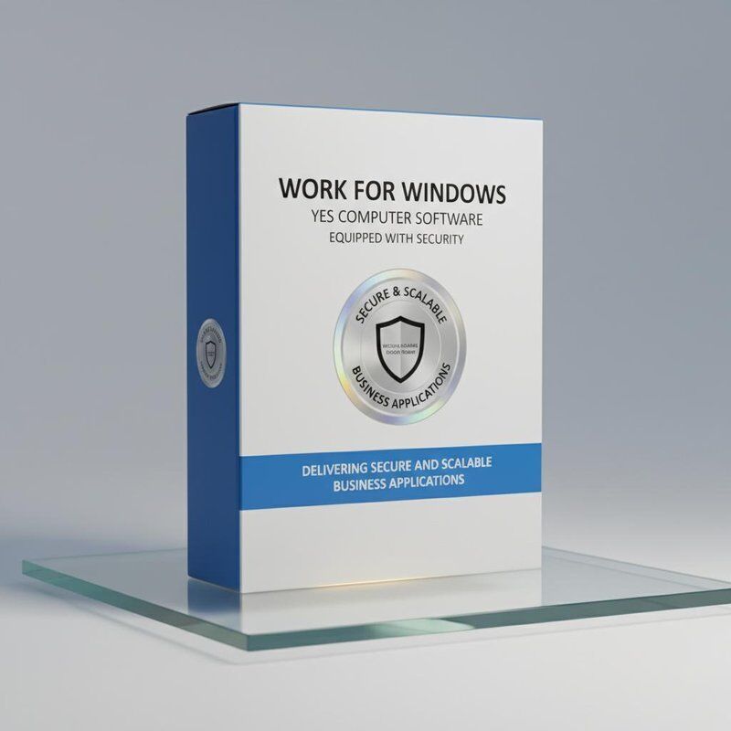 Work For Windows Yes Computer Software Equipped with Security Label Delivering Secure and Scalable Business Applications